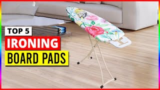 Best Ironing Board Pads Top Choices for Flawless Ironing [upl. by Ermina702]