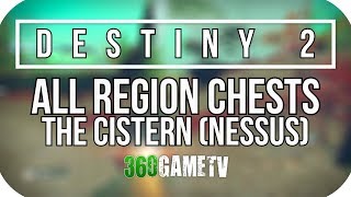 Destiny 2 All The Cistern Region Chest Locations Nessus Planet Region Chests Locations Guide [upl. by Starobin963]