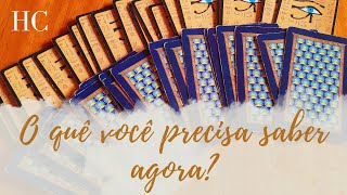 O QUÊ VOCÊ PRECISA SABER AGORA  HC Tarot [upl. by Canotas]