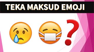 TEKA MAKSUD EMOJI PART 4 TEKA TEKI LUCU LAWAK ★ GEMBIRA EDUTV 2020 [upl. by Boarer]