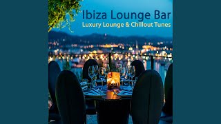 Ibiza Lounge Bar Luxury Lounge amp Chillout Mix Continuous DJ Mix [upl. by Balliett248]