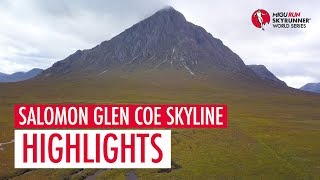 SALOMON GLEN COE SKYLINE 2018  HIGHLIGHTS  SWS18  Skyrunning [upl. by Erlewine189]