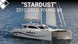 2012 Greg Young 60 quotStardustquot  For Sale with Multihull Solutions [upl. by Swope461]