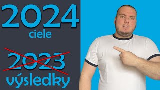 2023 bol OK ale aký bude 2024 Plány a ciele [upl. by Beckman]