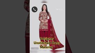 Designer Unstitched Dress Material [upl. by Hedveh862]