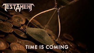 TESTAMENT  Time Is Coming OFFICIAL LYRIC VIDEO [upl. by Eannaj]