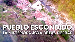 PUEBLO ESCONDIDO La misteriosa joya de las sierras  Informe de Jason Mayne [upl. by Eelyma]