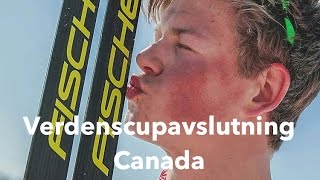 Verdenscupavslutning Quebec  Vlog 11 [upl. by Ranip]