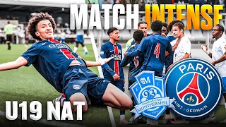 U19 NAT I PSG VS MONTFERMEIL I LE FILM DUN MATCH DE HAUT NIVEAU SOUS TENSION [upl. by Senalda]