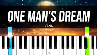 Yanni  One mans dream PIANO  SHEET MUSIC  MIDI 🎹 [upl. by Trilby334]