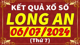 Xổ số Long An ngày 6 tháng 7  XSLA  KQXSLA  SXLA  Xổ số kiến thiết Long An hôm nay [upl. by Nason599]