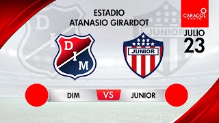 EN VIVO  Independiente Medellín vs Junior  Liga Colombiana por el Fenómeno del Fútbol [upl. by Llehsyar803]