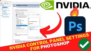 NVIDIA Control Panel Best SETTINGS For PHOTOSHOP  Enable GPU ACCELERATION In Adobe PHOTOSHOP [upl. by Inaliel890]