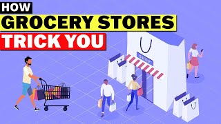 Sneaky Tricks Grocery Stores Use to TRICK You [upl. by Giliane553]