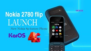 Nokia 2780 Flip🌟New nokia 4g feature phone Launch🌟Price🌟Specifications🌟 🌟features [upl. by Dunning]