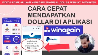 CARA CEPAT MENDAPATKAN DOLLAR DI APLIKASI WINAGAIN PENGHASIL DOLLAR PAYPAL TERBUKTI MEMBAYAR [upl. by Nnayhs672]