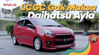 Modifikasi Daihatsu Ayla  Clean amp Proper  Godaan Lelaki Eps114 [upl. by Lindahl]