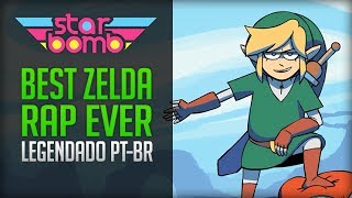 BEST Zelda Rap EVER Starbomb  Legendado PTBR [upl. by Nico]