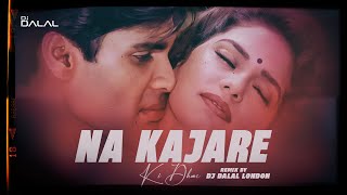 Na Kajre Ki Dhar  Future Bass Remix  DJ Dalal  Pankaj Udhas  Mohra  Sunil Shetty  90s DJ Mix [upl. by Icyac]