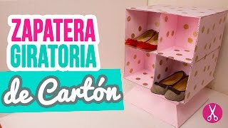 ¡Como hacer Zapatera Giratoria de Carton Mueble organizador  Reciclaje  Catwalk [upl. by Chi]