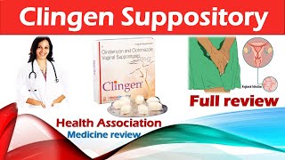 Clingen Suppository  White Discharge से छुटकारा पाने की सबसे असरदार दवाई  How to use full review [upl. by Silbahc]