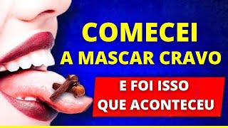 Coma cravo todos os dias e veja o que acontece com seu corpo [upl. by Zetnauq266]