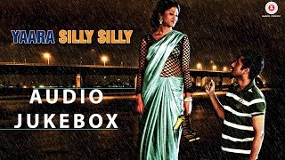 Yaara Silly Silly  Full Album  Audio Jukebox Ankit Tiwari  Paoli Dam amp Parambrata Chatterjee [upl. by Yrome]