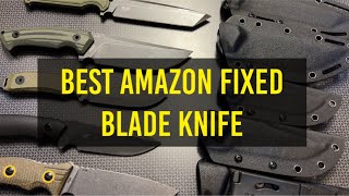 Best Amazon Fixed Blade Knife [upl. by Nuahs]