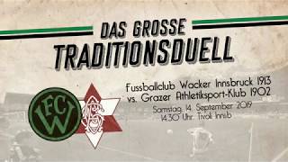 FC Wacker Innsbruck  Traditionsduell vs GAK [upl. by Urania]