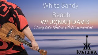 White Sandy Beach Complete ʻUkulele Instrumental Intro Lesson [upl. by Davis536]