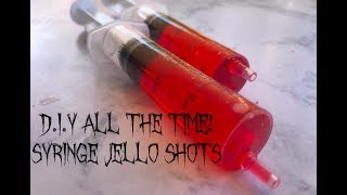 DIY All the Time Syringe Jello Shots [upl. by Winifield214]