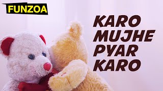 Karo Mujhe Pyar Karo  Valentines Special Love Song 2023  Mimi Teddy Bojo Teddy  Funzoa Love Song [upl. by Demetria]