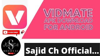 vidmate free download for mobile apk 2022SAJID CH OFFICIAL [upl. by Nallij]