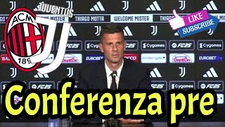 LIVE  STREAMING  Ore 11  Conferenza stampa di Motta Milan vs JUVE [upl. by Aryan]