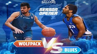 BALLERS ARENA BASKETBALL ROUND 01 HIGHLIGHTS  BLUES VS WOLFPACK [upl. by Clevie964]