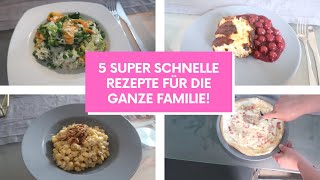 5 SCHNELLE REZEPTIDEEN FÜR DIE GANZE FAMILIE WENIG ZUTATEN Fräulein Jasmin [upl. by Ward]