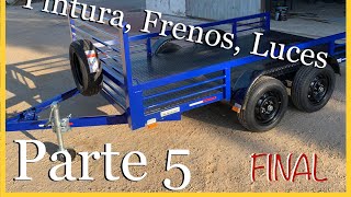 CÓMO HACER UN TRAILER o remolque completo para carga pesada  Parte 5 FINAL Entrega  TRAILERSUY [upl. by Iveksarap139]