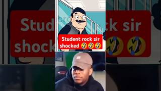 Student rock sir shocked 🤣🤣 [upl. by Wesla]