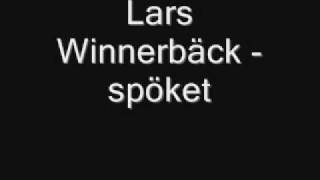 Lars Winnerbäck  Spöketmp4 [upl. by Penrod213]