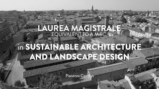 Laurea magistrale in Sustainable Architecture and Landscape Design [upl. by Schoof]