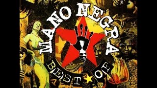 Mano Negra  The Best of Greatest Hits full album [upl. by Einimod]