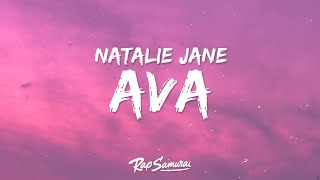 Natalie Jane  AVA Lyrics [upl. by Ytsirhk370]