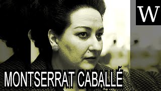 MONTSERRAT CABALLÉ  WikiVidi Documentary [upl. by Mintz]