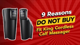 DONT BUY Fit King Cordless Calf Massager BEFORE WATCHING THIS VIDEO 🚫😱 9 Reasons [upl. by Jea]