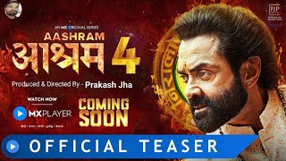 Aashram season 4 Official Trailer Update I Bobby Deol I MX Player I ashram season 4 ott release date [upl. by Smukler766]