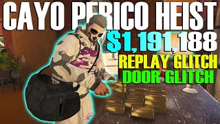 Before The New DLC Replay Glitch DOor Glitch in Cayo Perico Heist GTA Online SOLO Money Guide [upl. by Nospmoht]