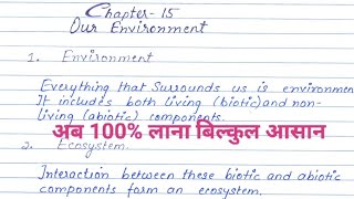 OUR ENVIRONMENT NOTES CLASS 10  OUR ENVIRONMENT CLASS 10 NCERT NOTES [upl. by Montford]