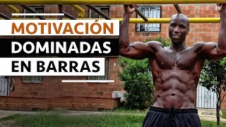 Motivación dominadas en barra [upl. by Adnamal]