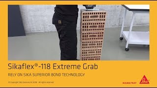 Sikaflex®118 Extreme Grab  High Grab Adhesive – bonding heavy objects without temporary fixation [upl. by Franky]