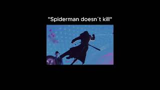 quotSpider man doesn´t killquot spiderman short kill [upl. by Assereht]